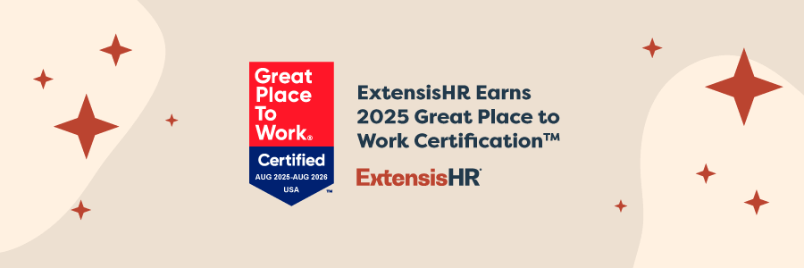 ExtensisHR Earns 2025 Great Place to Work Certification™