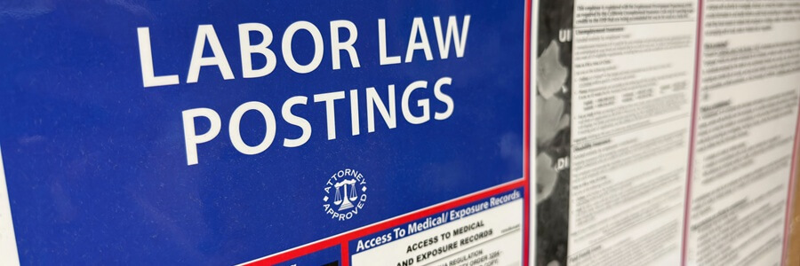 Labor Law Posters: 10 FAQs for Employers